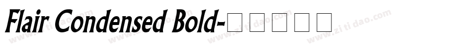 Flair Condensed Bold字体转换
